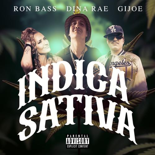 INDICA SATIVA (feat. DINA RAE & GIJOE)