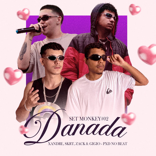 SET MONKEY #02 - DANADA (Explicit)