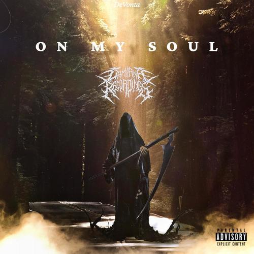 On My Soul (Explicit)