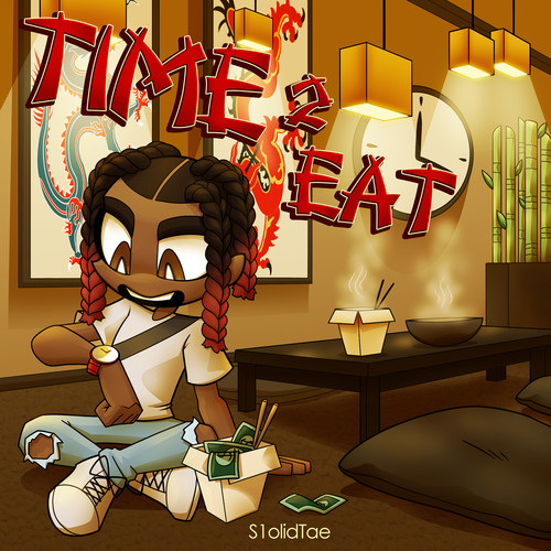 Time 2 Eat (Explicit)