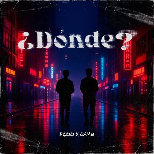 DONDE (feat. Dan G)