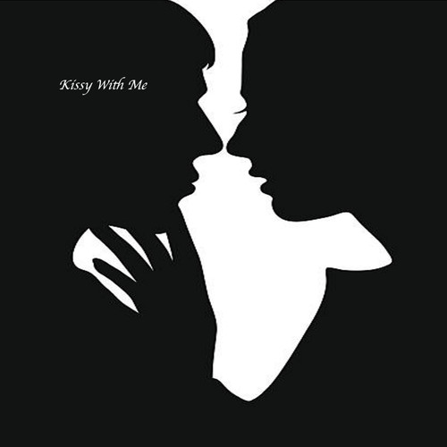 Kissy With Me