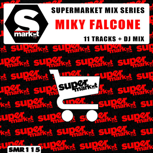 Supermarket Records Mix Series Present: Miky Falcone (Explicit)