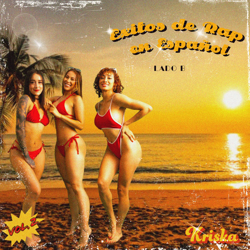 Exitos de Rap en Español, Vol. 2 Lado B