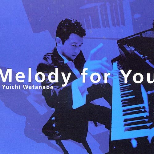 Melody for you