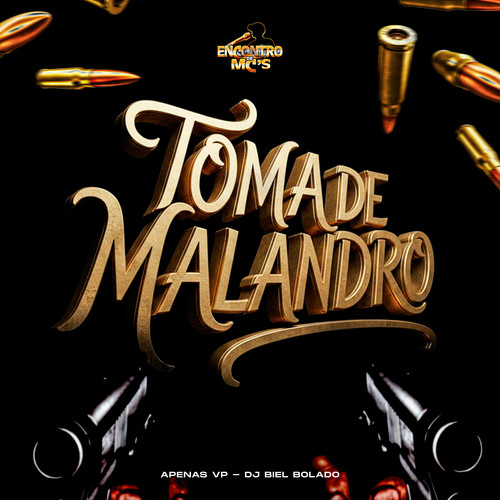 Toma de Malandro (Explicit)