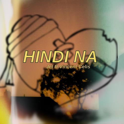 Hindi Na (feat. Vincent Celis)