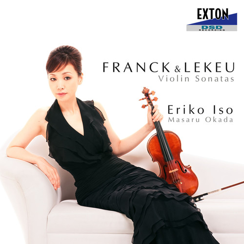 Franck & Lekeu: Violin Sonatas