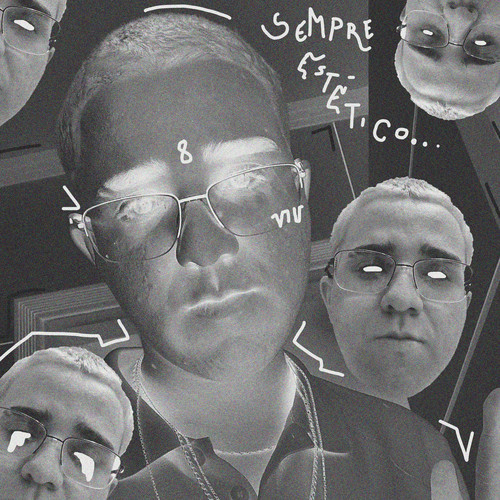 Sempre Estético ! (Explicit)