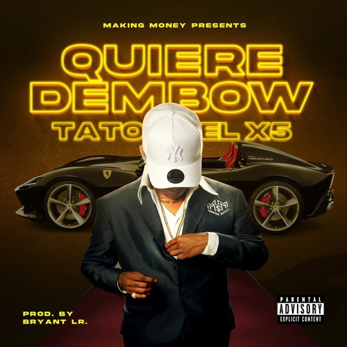 Quiere Dembow (Explicit)