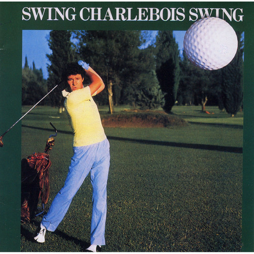 Swing Charlebois swing