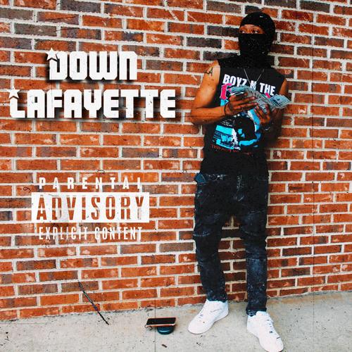 Down Lafayette (Explicit)