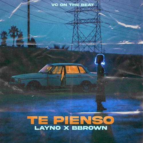 Te Pienso (feat. Bbrown music)