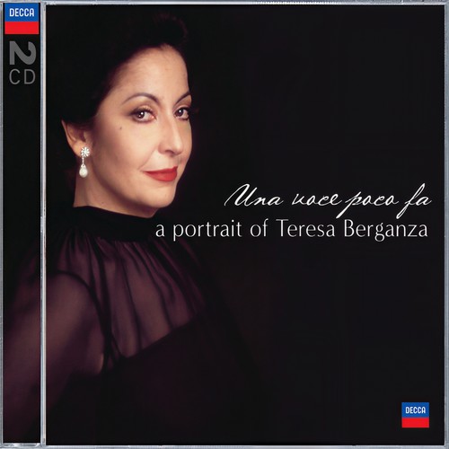 Una voce poco fa - A Portrait of Teresa Berganza
