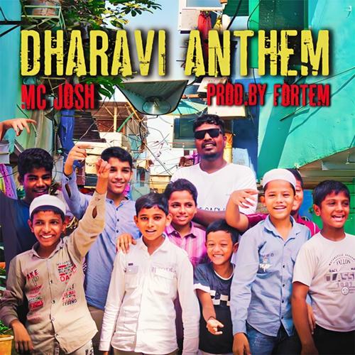 Dharavi Anthem (feat. Fortem)