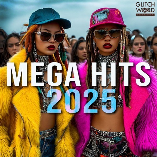 Mega Hits 2025