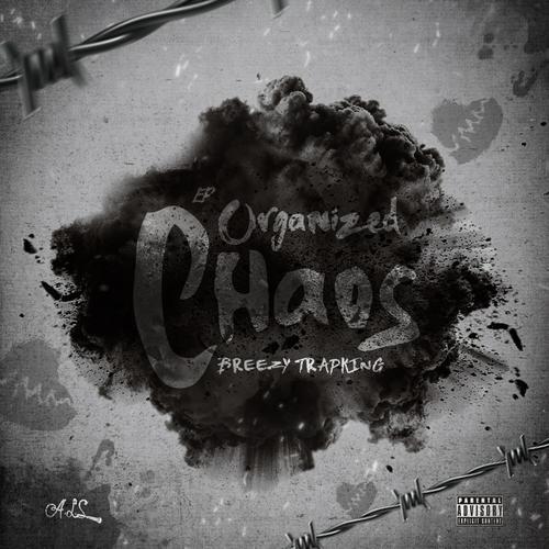 EP: Organized Chaos (Explicit)