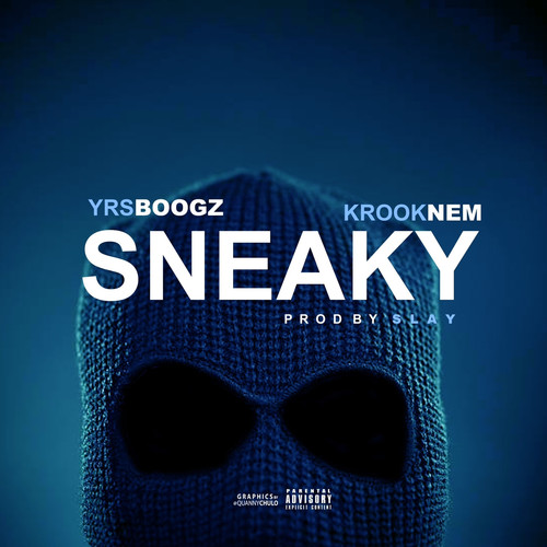 Sneaky (Explicit)