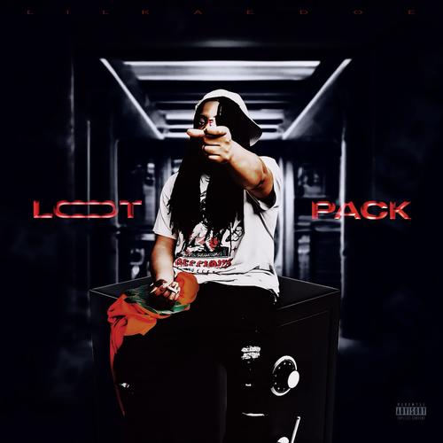 LOOT PACK (Explicit)