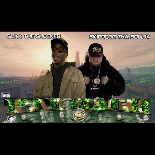 PAYBACK (feat. SILKK THE SHOCKER) [Explicit]