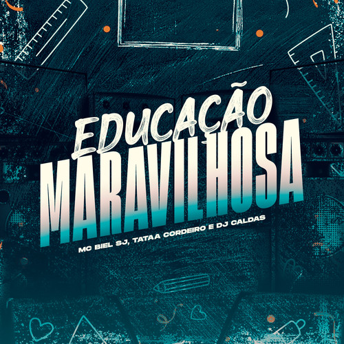 Educação Maravilhosa (Explicit)