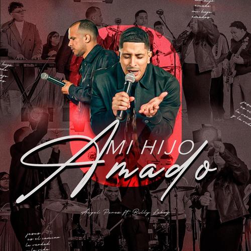 Mi hijo amado (feat. Billy Laboy)