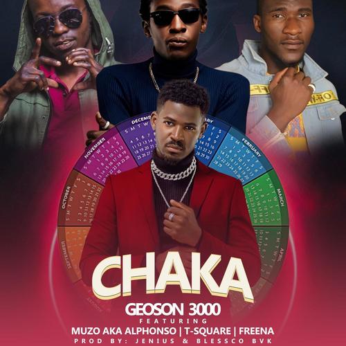 Chaka (feat. Muzo AKA Alphonso, Tsquare & Freena)