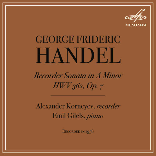Handel: Recorder Sonata in A Minor, HWV 362, Op. 7