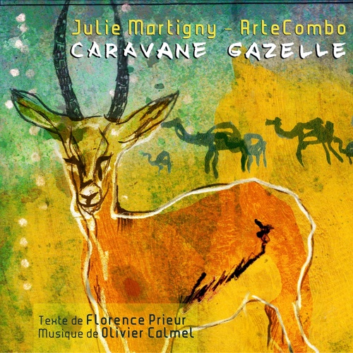 Caravane Gazelle (Conte musical pour quintette à vent)