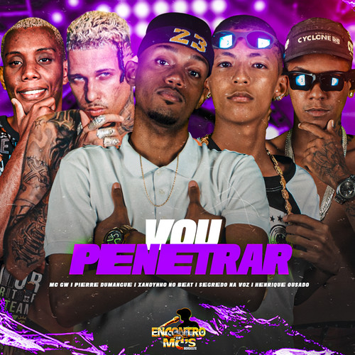 Vou Penetrar