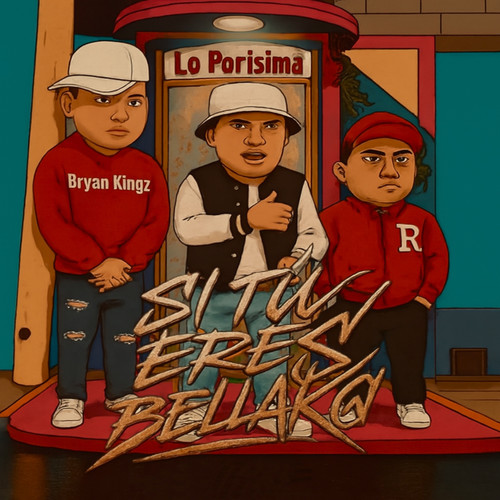 si tu eres bellako (Explicit)