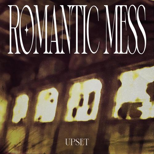 Romantic Mess