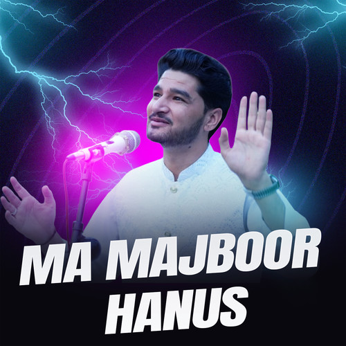 Ma Majboor Hanus