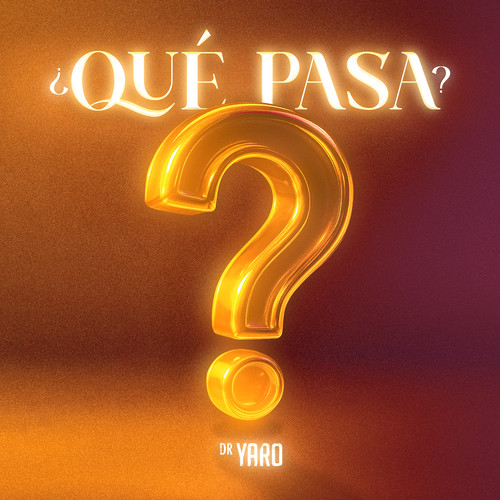 Que pasa ? (Explicit)
