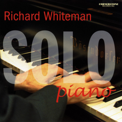 Richard Whiteman: Solo Piano