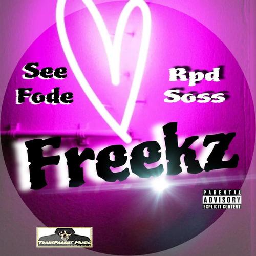 Freekz (feat. Rpd Soss) [Explicit]