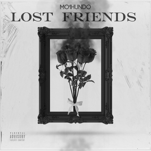 Lost Friends (Explicit)