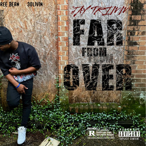 Far From Over (Explicit)