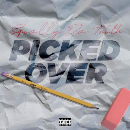 PICKED OVER