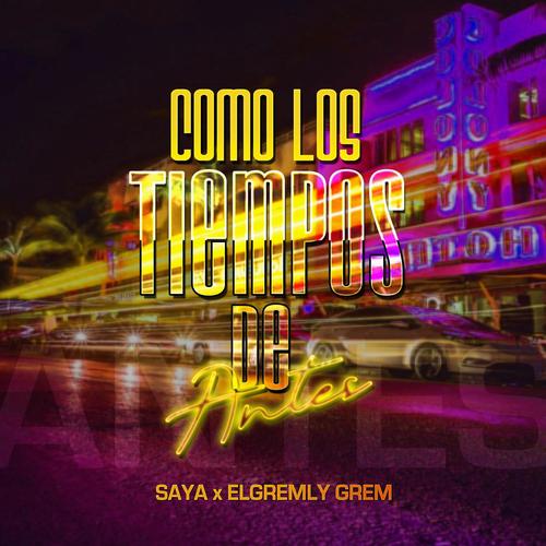 Como los tiempos de antes (Explicit)