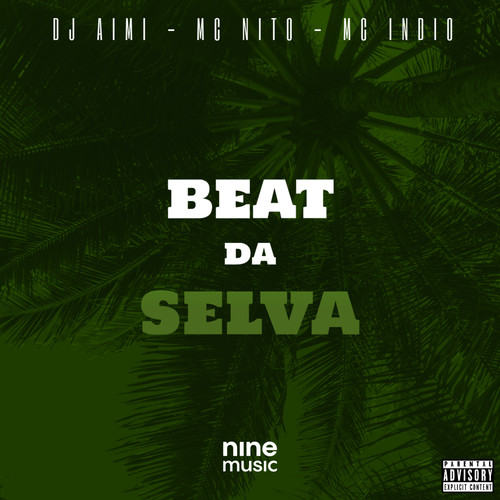 Beat da Selva (Explicit)
