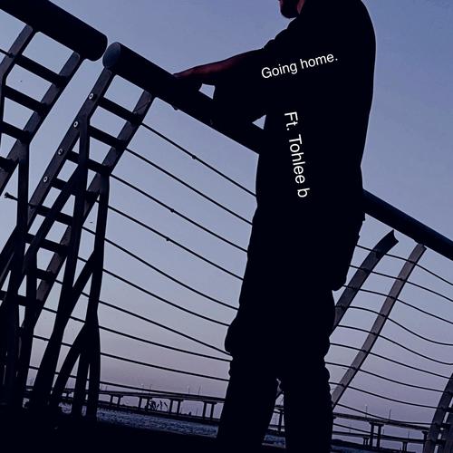 Going Home (Explicit)