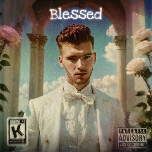 Blessed (Explicit)