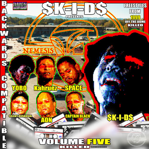 BACKWARDS COMPATIBLE:VOLUME FIVE (KILLED) [Explicit]