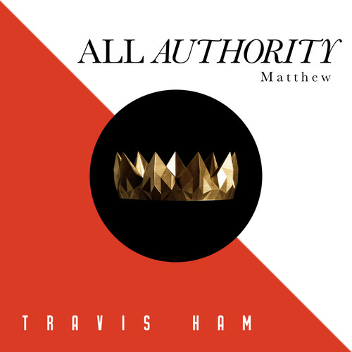 All Authority (Matthew)