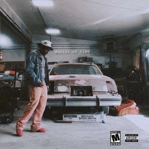 Matter of time (Explicit)