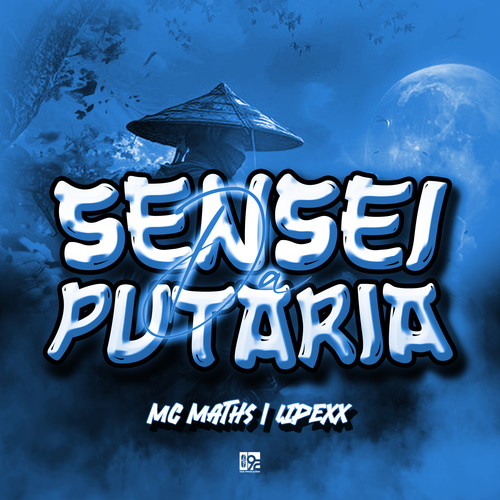 Sensei da Putaria (Explicit)