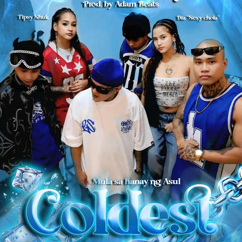 COLDEST (feat. El Capo, Bad Lvccio, D Macabre Brown & Isaiah)