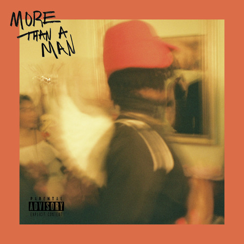 More Than a Man (Explicit)