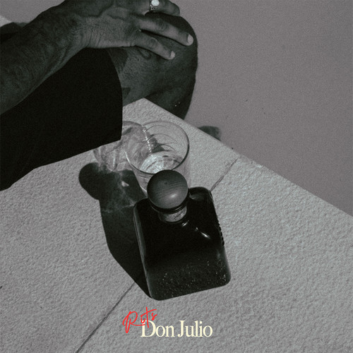 Don Julio (Explicit)